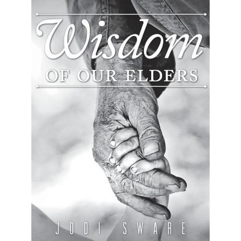 预订 Wisdom of our Elders