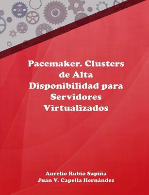 【预订】pacemaker. clusters de alta