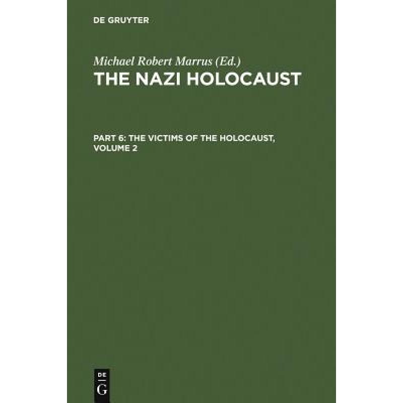 预订 nazi holocaust. part 6: the victims of the h.