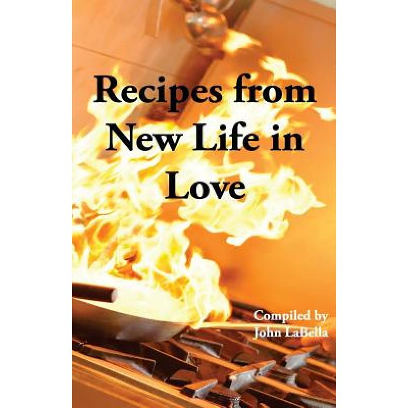 预订 Recipes from New Life in Love