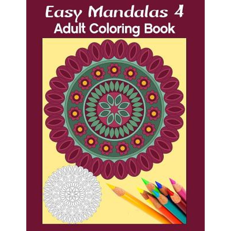 预订 Easy Mandalas 4: Adult Coloring Book