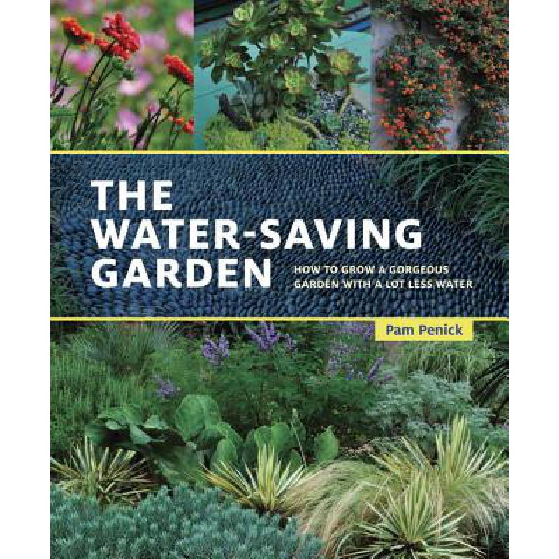 预订 The Water-Saving Garden: How to Grow a Gorge...
