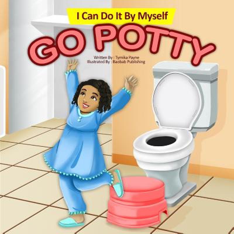 预订 I Can Do It By Myself: Go Potty
