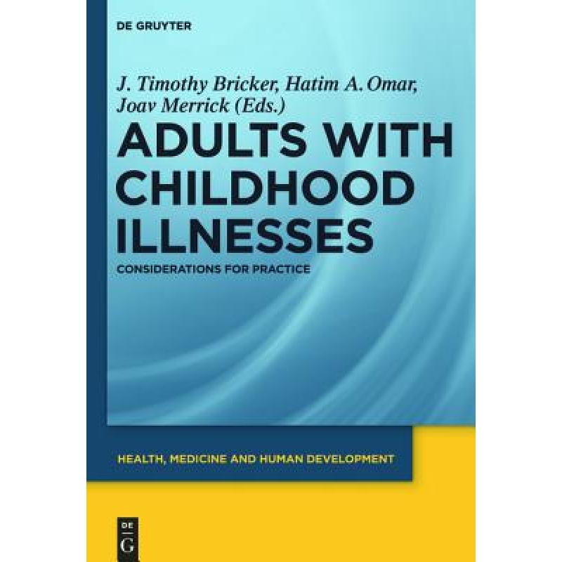 illnesses,muscles 预订 adults with childhood illnesses: considerati.