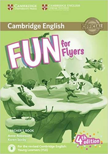 fun for flyers 4th edition -- teachers book wit
