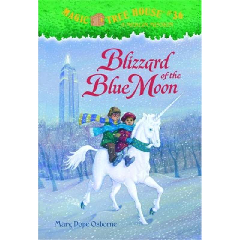 神奇树屋 Magic Tree House Blizzard of the Blue Moon