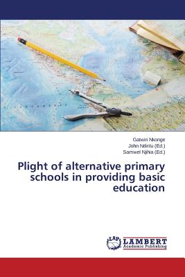 【预订】plight of alternative primary schools in