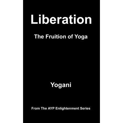 预订 Liberation - The Fruition of Yoga