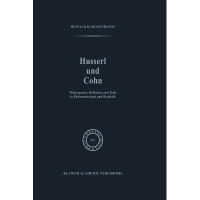 预订 Husserl und Cohn : Widerspruch, Reflexion, u...