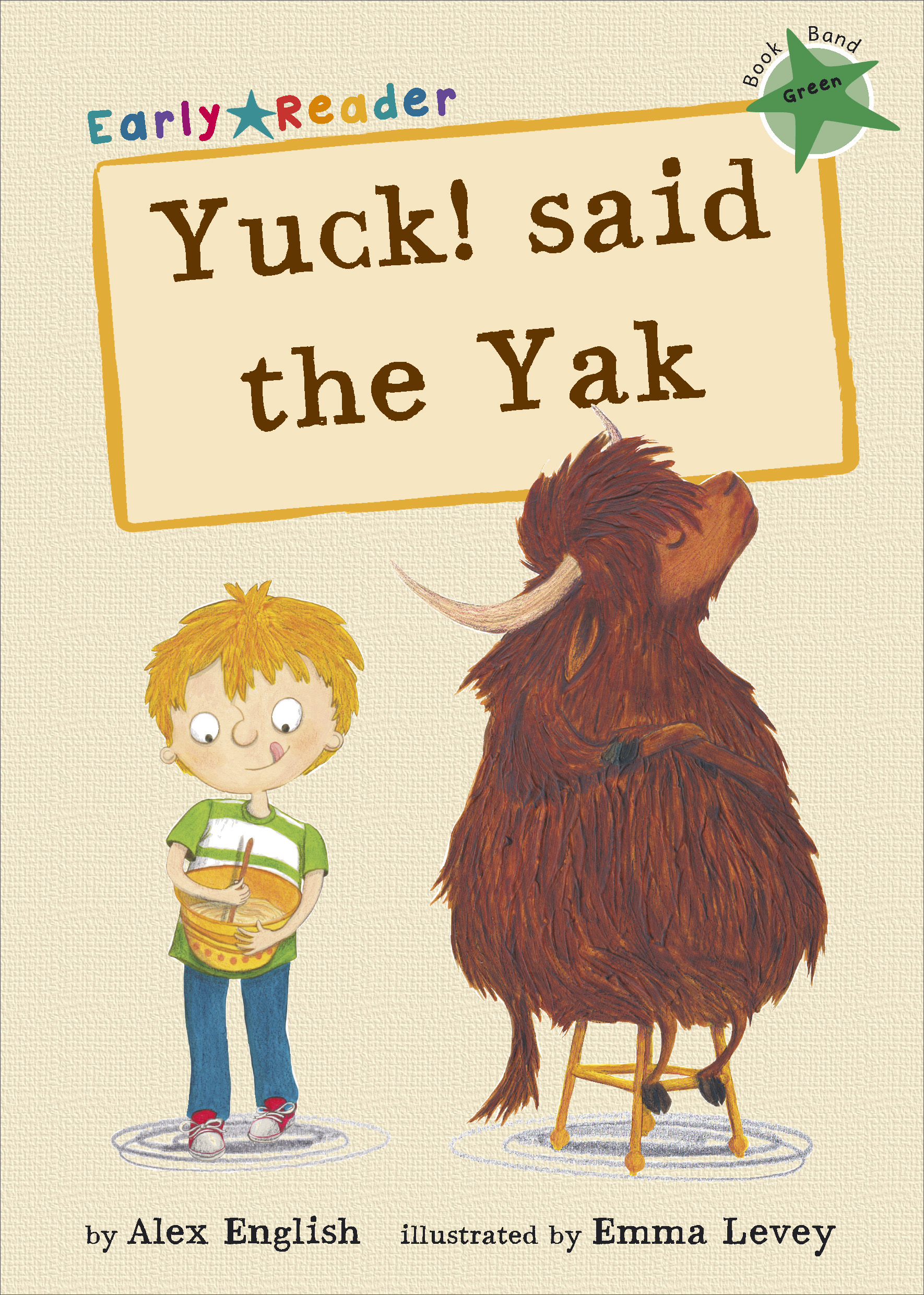 yuck said the yak (early reader)
