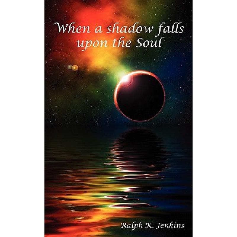 预订 When a shadow falls upon the Soul
