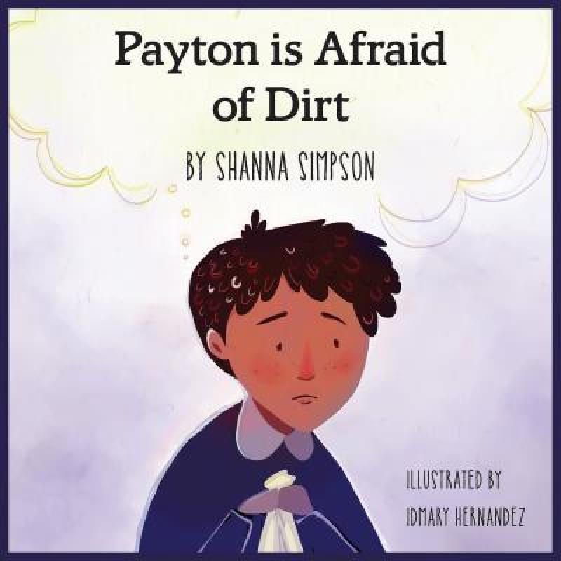 预订 Payton Is Afraid of Dirt