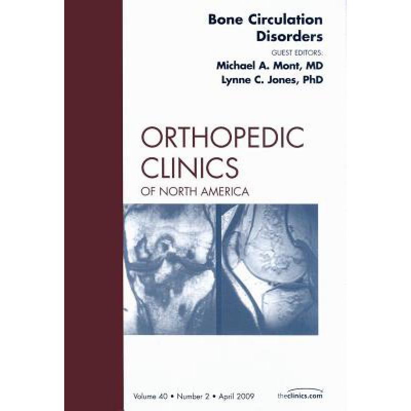 预订 bone circulation disorders an issue of orth.