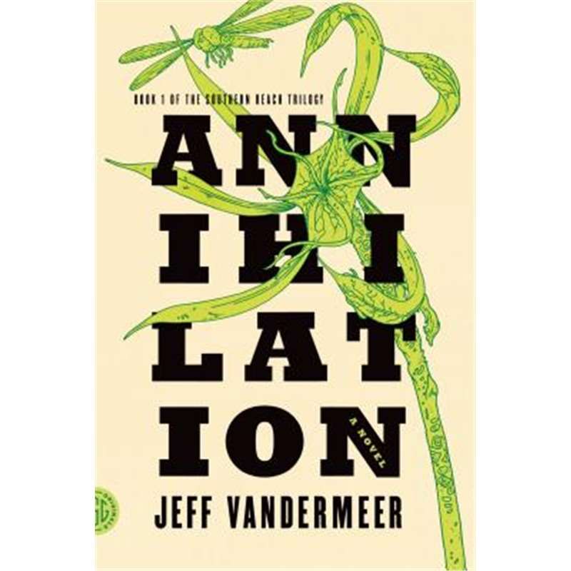预订annihilation: a novel (the southern reac