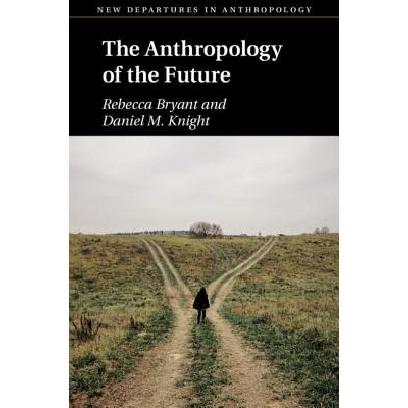 anthro,fishnets 预订 anthropology of the future: - the anthropolo.