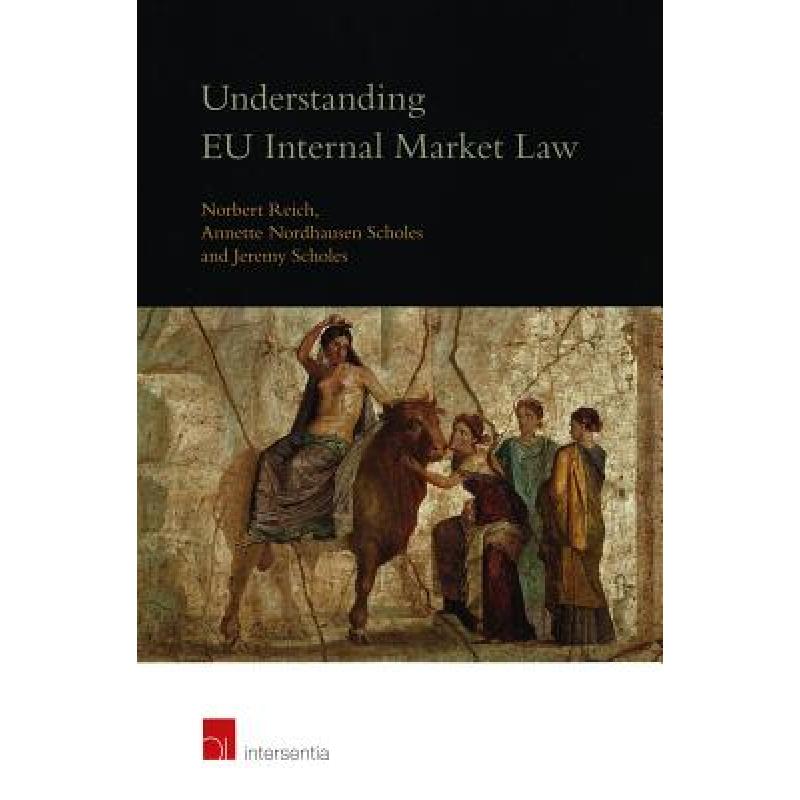 预订 Understanding EU Internal Market Law, 3rd ed...