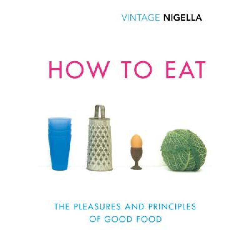 预订 How To Eat: Vintage Classics Anniversary Edi...