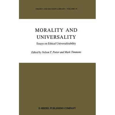 预订 Morality and Universality : Essays on Ethica...