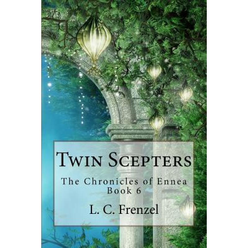 预订 twin scepters the chronicles of ennea book 6