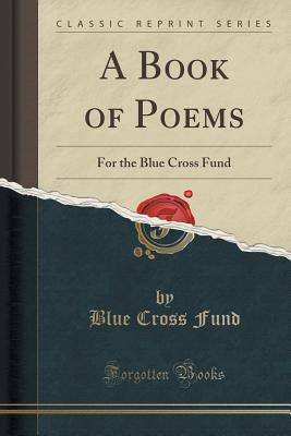 【预订】a book of poems: for the blue cross fund