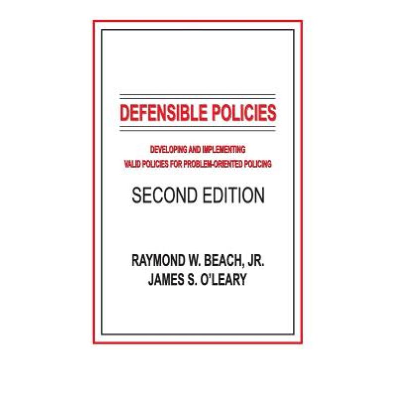 【4周达】defensible policies : developing and implementing valid