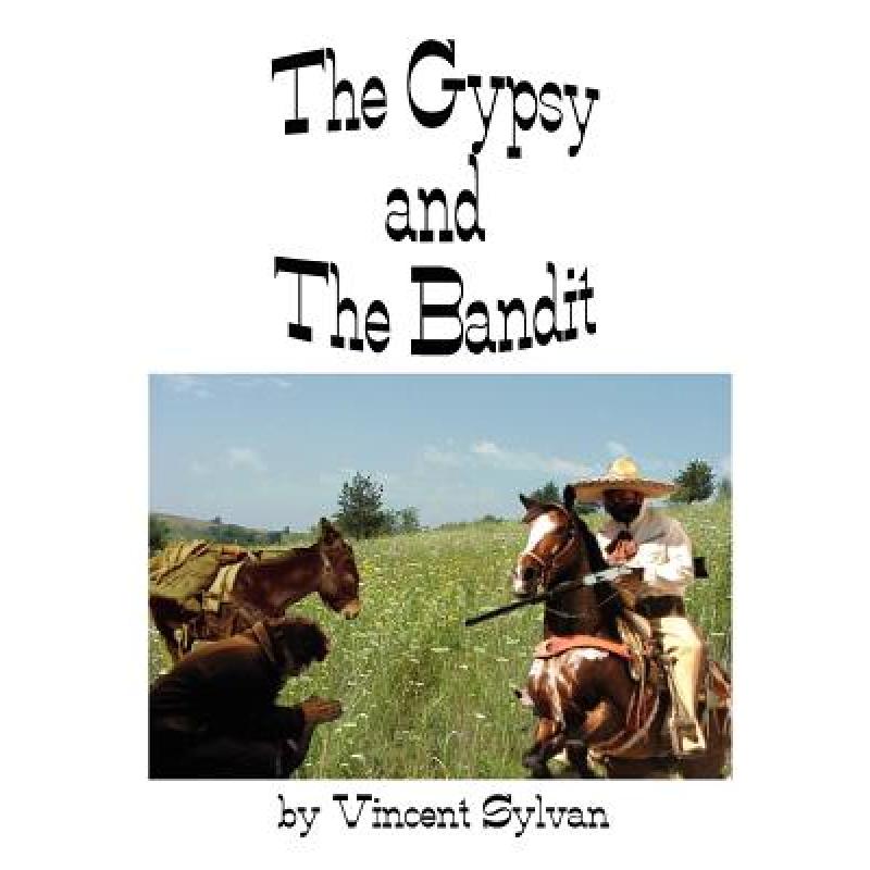 预订 The Gypsy and The Bandit