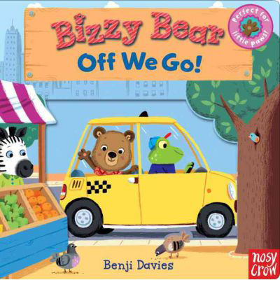 小熊很忙：我们走吧 Bizzy Bear: Off We Go! 进口原版 新奇特玩具书