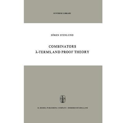 预订 Combinators, λ-Terms and Proof Theory