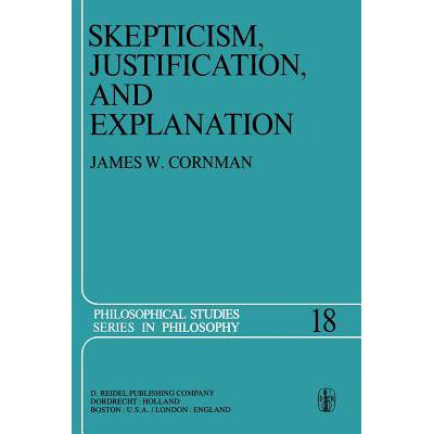 预订 Skepticism, Justification, and Explanation
