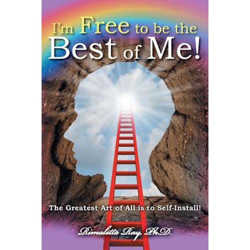 预订 im free to be the best of me!: the greatest.