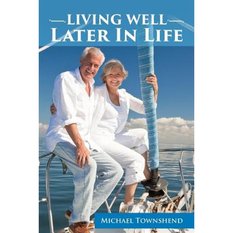 预订 Living Well Later In Life