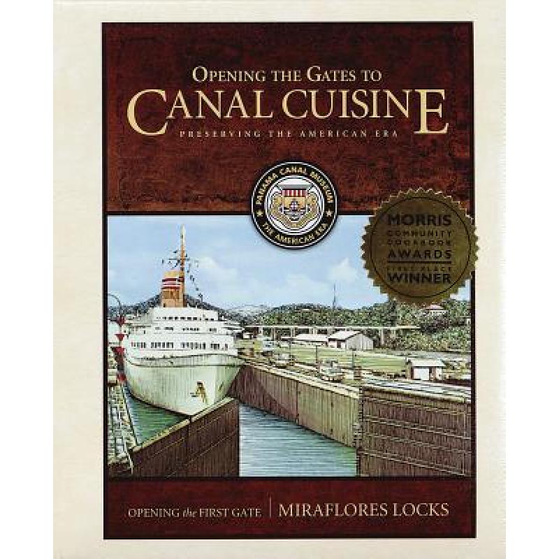 预订 Opening the Gates to Canal Cuisine: Preservi...