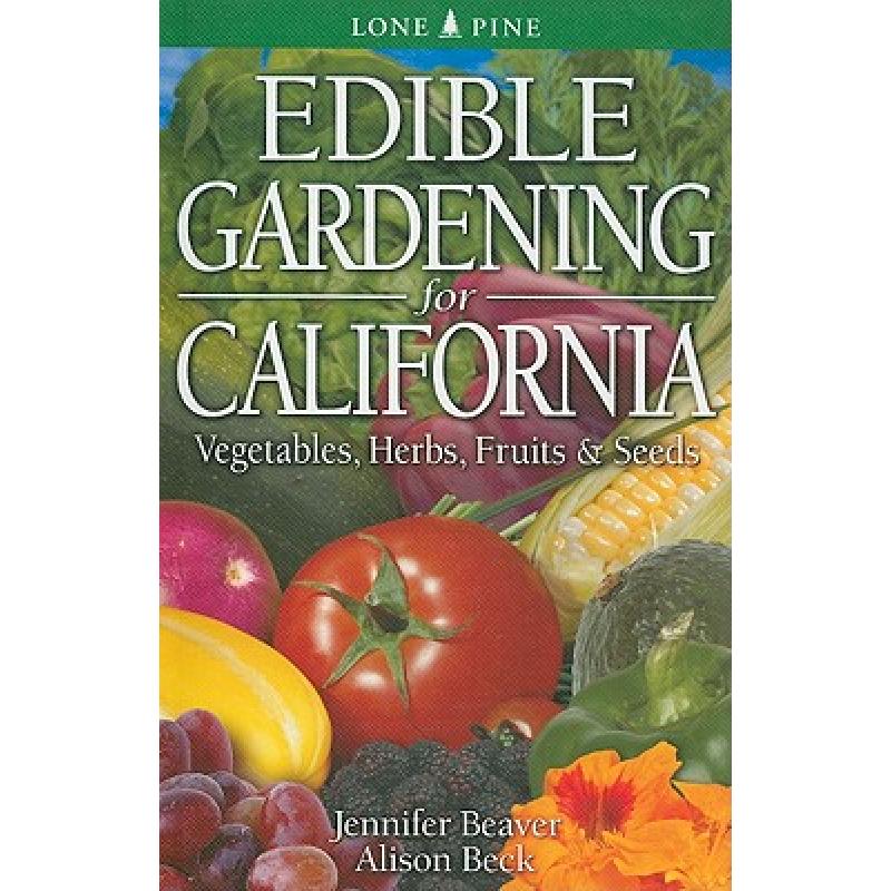 预订 Edible Gardening for California