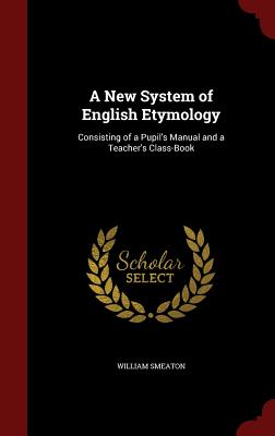 【预订】a new system of english etymology