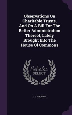 【预订】observations on charitable trusts, and