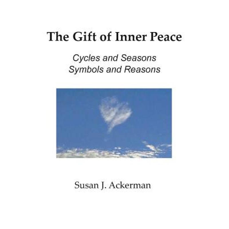 预订 the gift of inner peace: cycles and seasons,.
