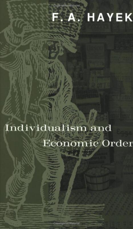 哈耶克：个人主义和经济秩序 英文原版 individualism and economic