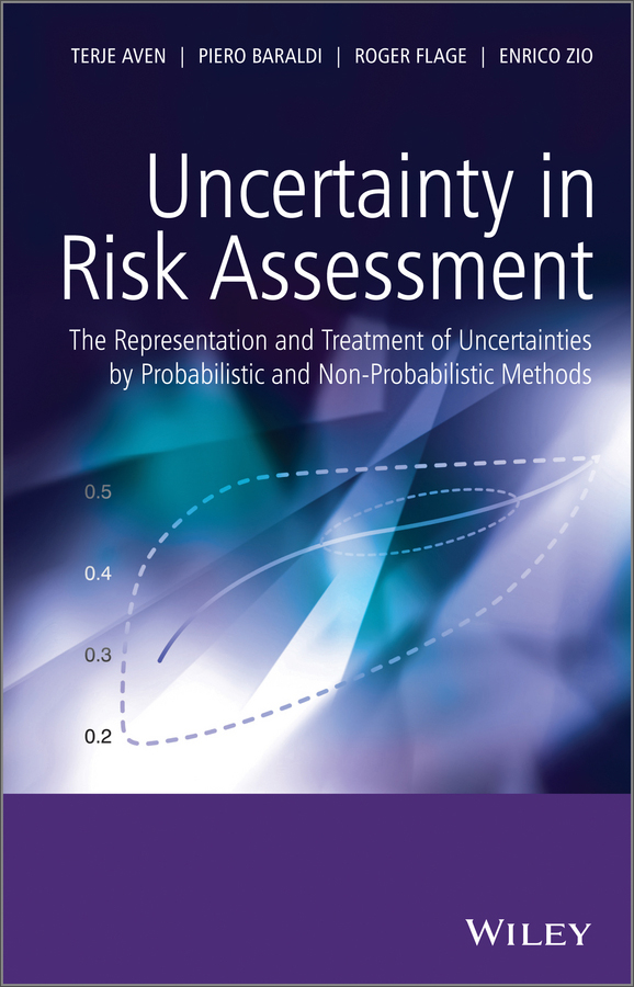 uncertainty in risk assessment: the representation and treatment