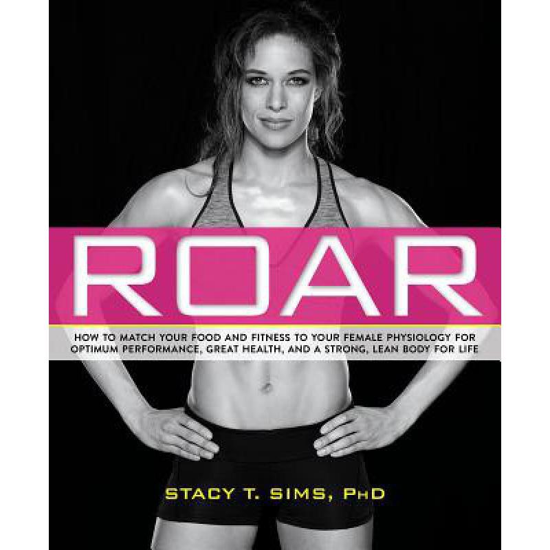 预订 ROAR: How to Match Your Food and Fitness to ...