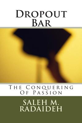 【预订】dropout bar: the conquering of