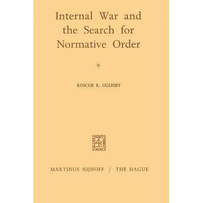 预订 Internal War and the Search for Normative Order