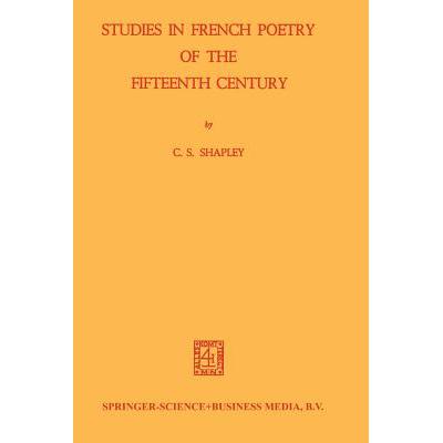 预订 Studies in French Poetry of the Fifteenth Ce...