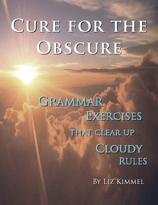 【预订】cure for the obscure: grammer exercises
