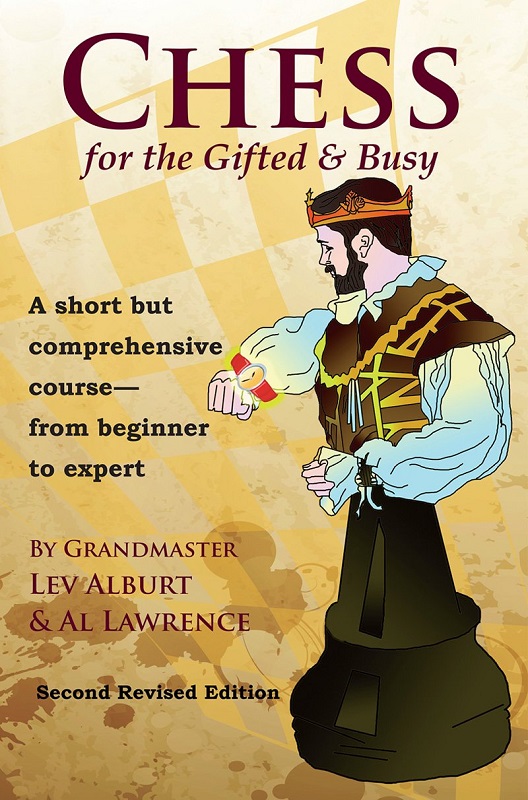 天才的国际象棋 英文原版 chess for the gifted & busy