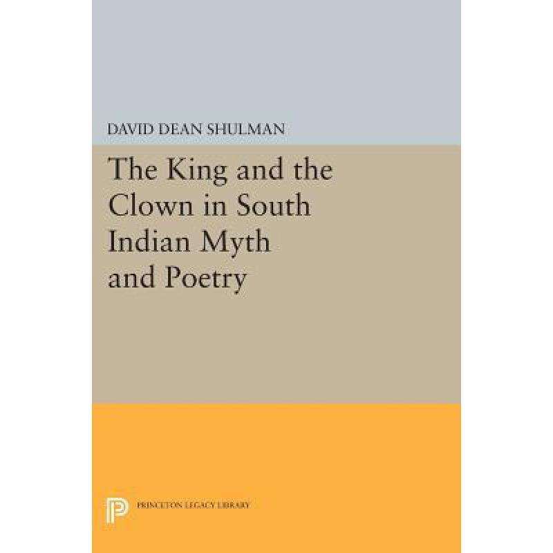 预订 the king and the clown in south indian myth .