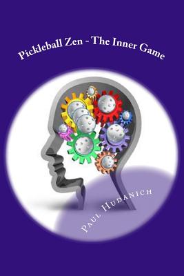 Pickleball Zen - The Inner Game pdf格式下载