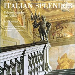 Italian Splendor Castles, Palaces, and Villas