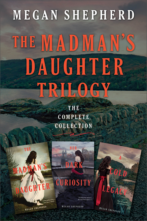 the madmans daughter trilogy: the complete collection