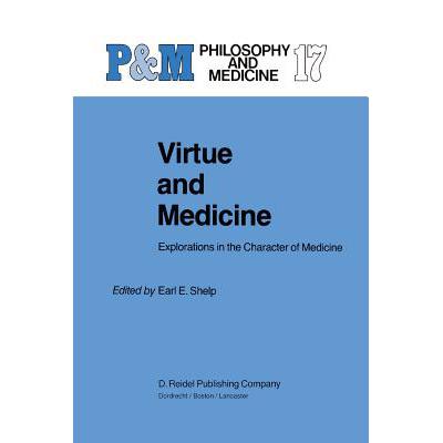 预订 Virtue and Medicine : Explorations in the Ch...