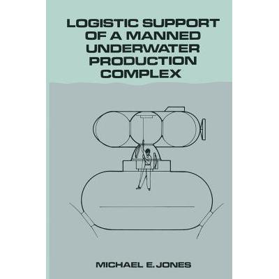 预订 Logistic Support of a Manned Underwater Prod...